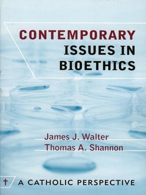 cover image of Contemporary Issues in Bioethics